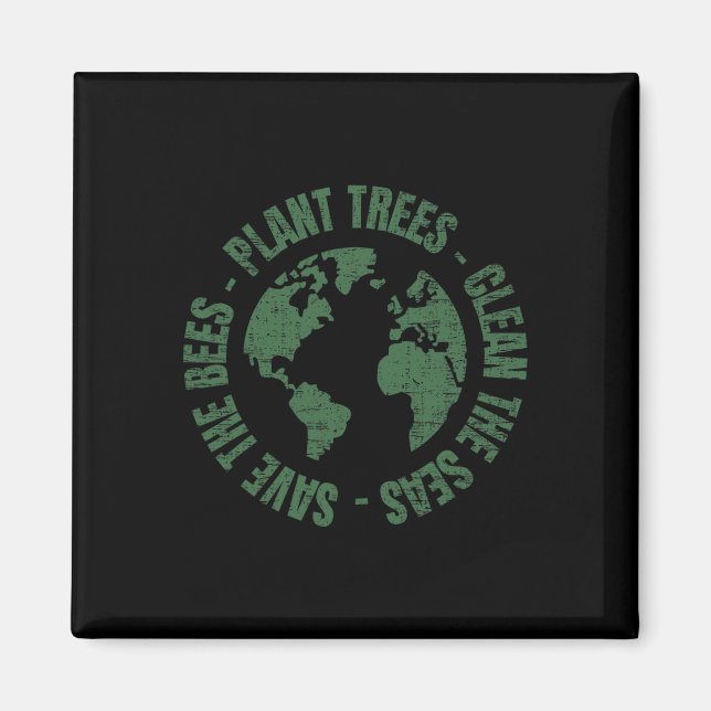 Jorddagsbin Spara Plant Träd Clean Seas Environ Magnet (Framsidan)