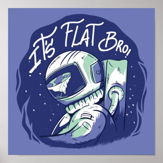 Jorden är Flat Theory Funny Rymden Poster (Framsidan)
