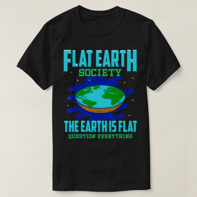 Jorden är platt t shirt (Design framsida)