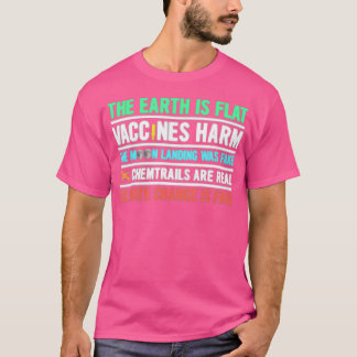 Jorden Är Platt Vacciner Skadar Månlandning Falskt T Shirt