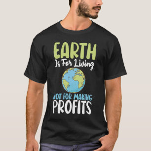 Jorden är till för livsuppehållande dagordning för t shirt