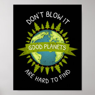 Jorden Dag-Bra-planeter är svåra att hitta Återvin Poster