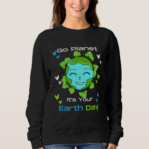 Jorden Dag - Gå planeten Det är din jorddag T Shirt