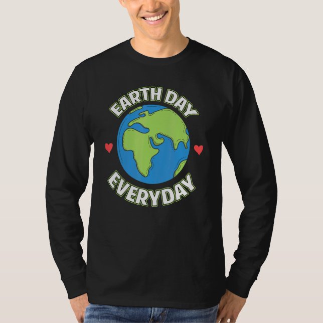 Jorden Dag Varje dag Planet - Jordårsdag - Enviro T Shirt (Framsida)