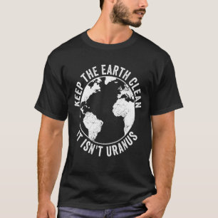 Jorden Day Behålla: Jorden Clean Environmentalist  T Shirt