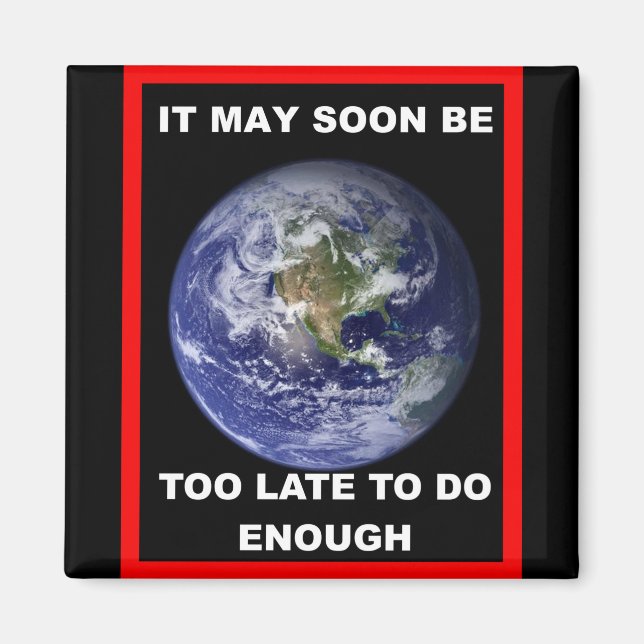 Jorden DET KAN SNART VARA Magnet (Framsidan)