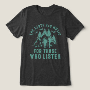 Jorden har Musik för dem som lyssnar T Shirt