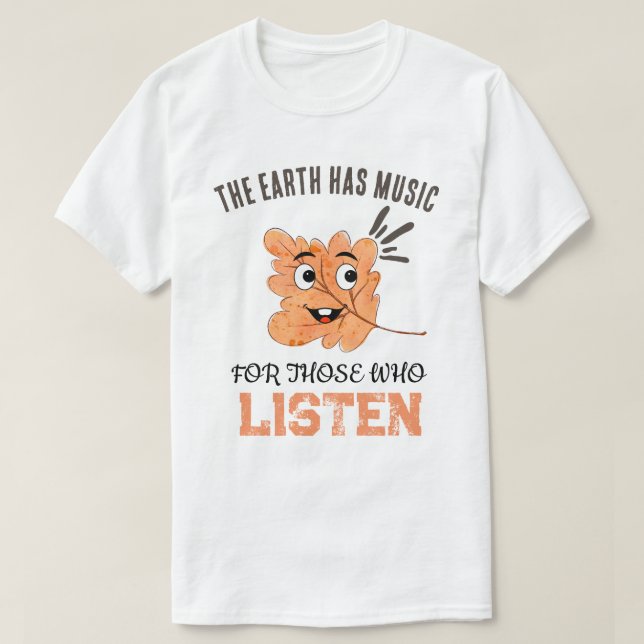 "Jorden har musik" Leende blad  T Shirt (Design framsida)