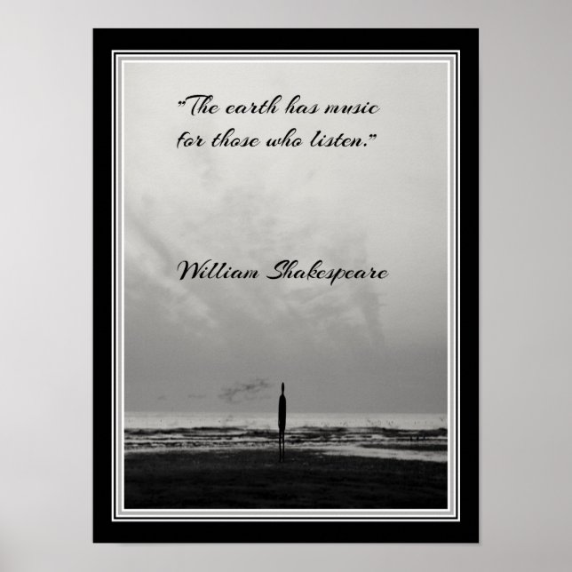 "Jorden har musik..." Shakespeare-citat Poster (Framsidan)