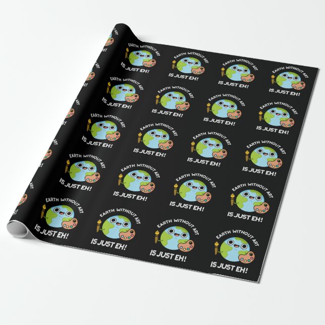 Jorden utan konst är bara den astronomiska Mörken  Presentpapper (Utrullad)