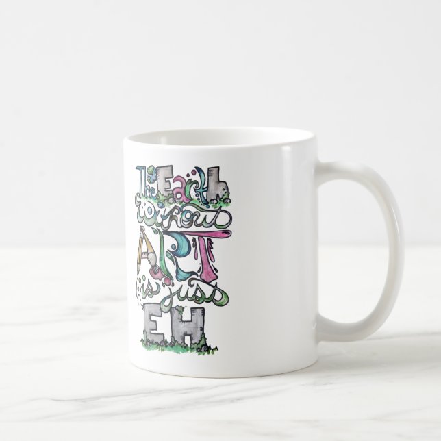 Jorden utan konst är bara han kaffemugg (Höger)