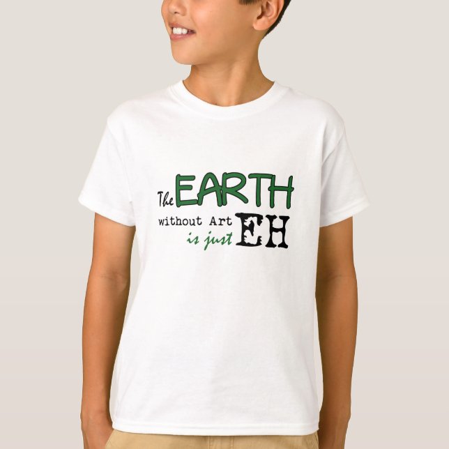 Jorden utan konst t-shirt (Framsida)