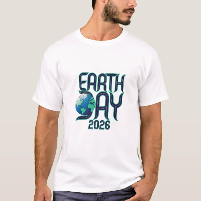 Jordens dag 2026 | Modern typografi Ekologisk desi T Shirt (Framsida)