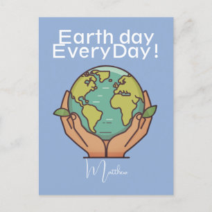 Jordens dag varje dag, bli grön, rädda vår planet vykort