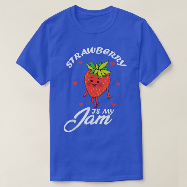 Jordgubbar är min Sylt-sötade frukt, Cute-jordgubb T Shirt (Design framsida)