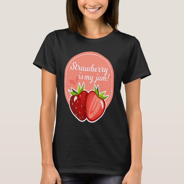 Jordgubbar är mina jordgubbar i Sylt T Shirt (Framsida)