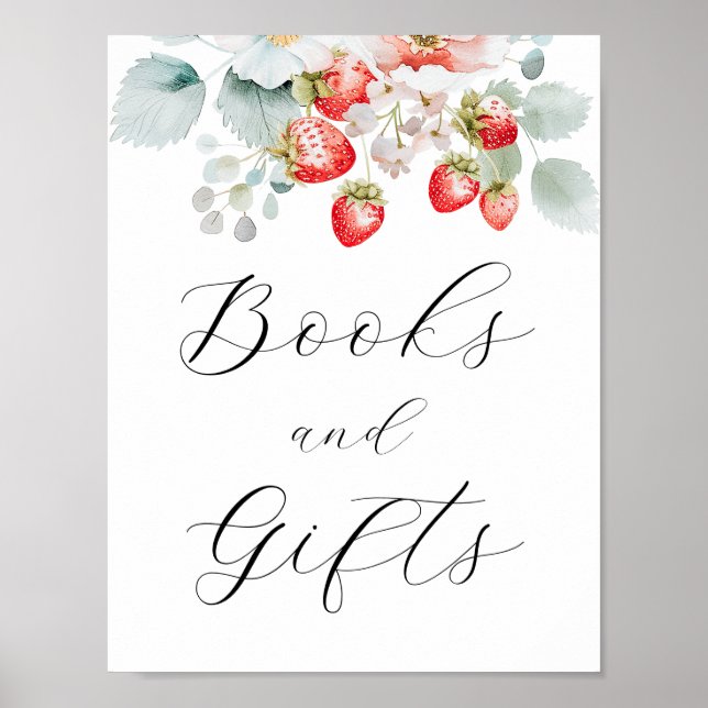 Jordgubbar Berry Sweet Bokar och Gifts Sign Poster (Framsidan)