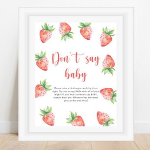 Jordgubbe - säg inte baby poster