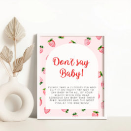 Jordgubbe säger inte Baby Baby Shower Poster