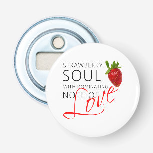 Jordgubbe Soul Flasköppnare