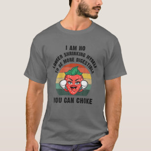 Jordgubbsboxing, jag kryper inte längre t shirt
