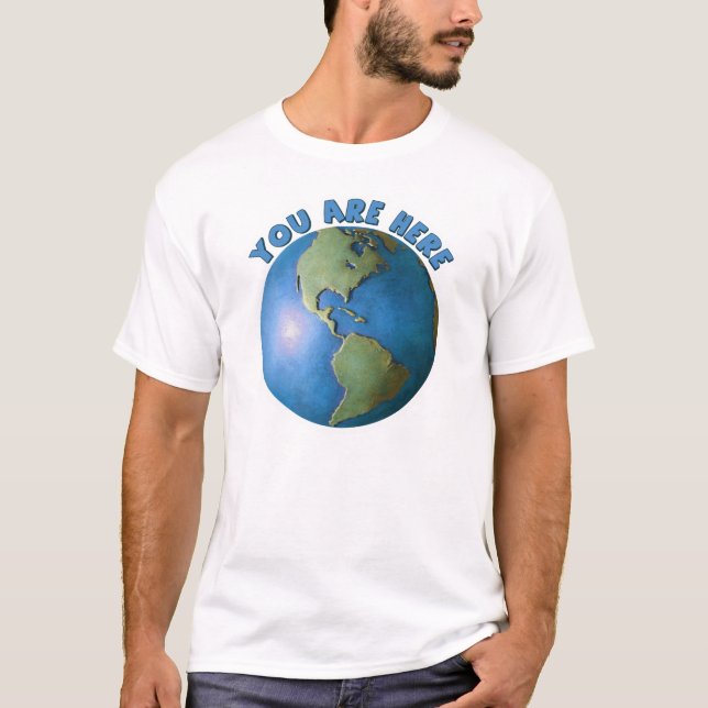Jordklot. Du är här t-skjortan Tee Shirt (Framsida)