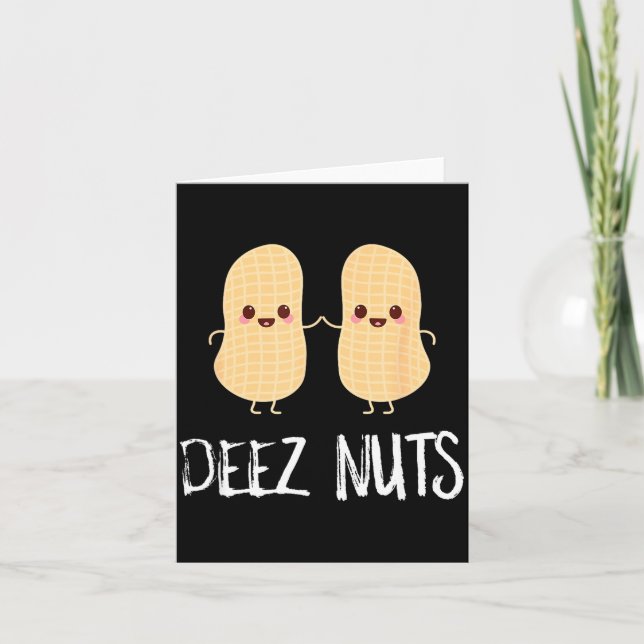 Jordnöt Mat Rolig Kawaii Söt Meme Deez Nötter Skäm Kort (Framsida)