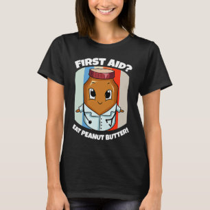 Jordnötssmör första stödkostnad Doktor T Shirt