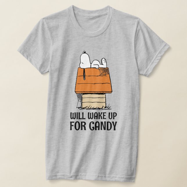 Jordnötter | Snoopy kommer att vakna upp för godis T Shirt (Laydown)