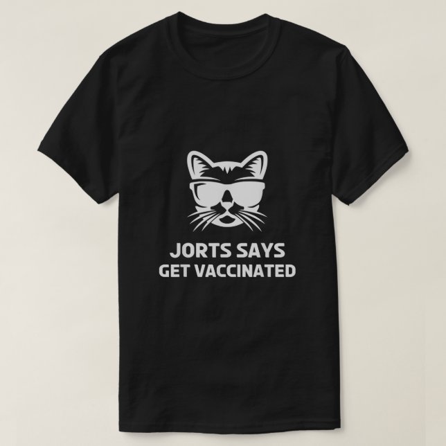 Jorterar Cat Get Vaccinerad Jeans and Jorts T Shirt (Design framsida)