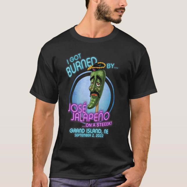 Jose Jalapeno On A Stick Grand Island NE 2022 T Shirt (Framsida)