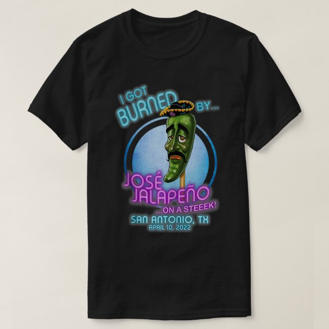Jose Jalapeno On A Stick San Antonio, TX (2022)  T Shirt (Design framsida)