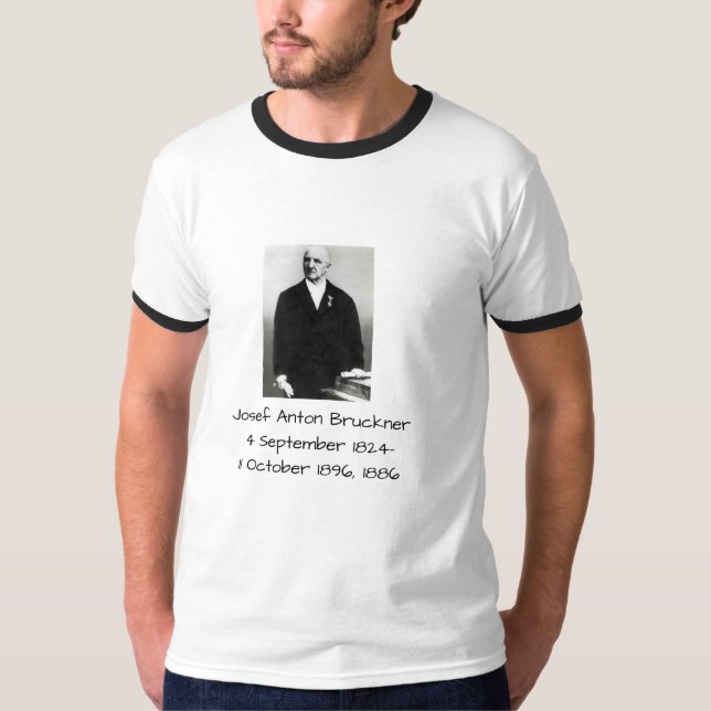 Josef Anton Bruckner 1886 T Shirt (Framsida)