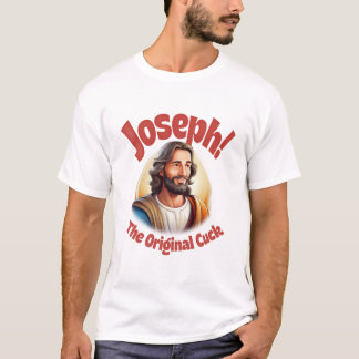 Joseph Den Ursprungliga Cuck T-Shirt
