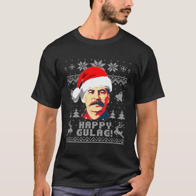 Joseph Stalin Lycklig Gulag Funny jul T Shirt (Framsida)