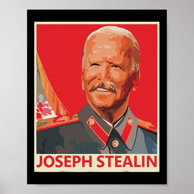 Joseph Stealin Anti Joe Biden Funny Poster (Framsidan)