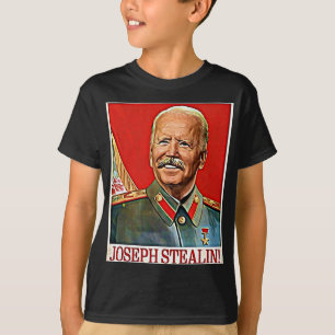 Joseph Stealin Anti Joe Biden Meme Parody Politica T Shirt