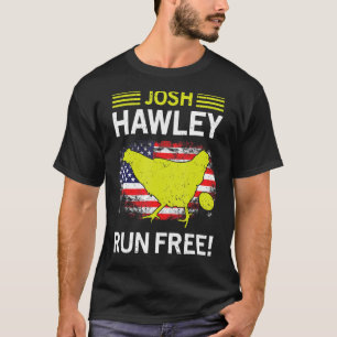 Josh Hawley Springa Free Josh Hawley Running Oops T Shirt