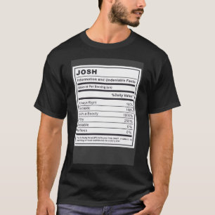 Josh Information och obestridliga fakta T Shirt