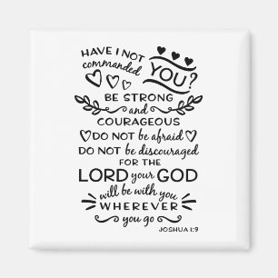 Joshua 1:9 Idébildande bibel Verse Magnet
