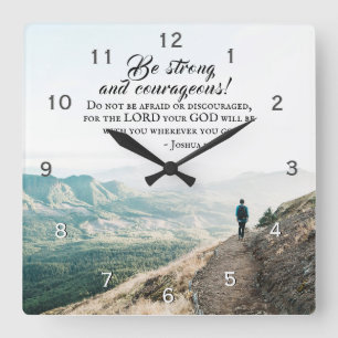 Joshua 1:9 Var stark och modig, bibelverse Fyrkantig Klocka