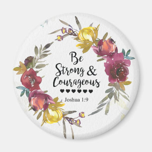 Joshua 1:9 Var stark och modig utandning av Blommi Magnet