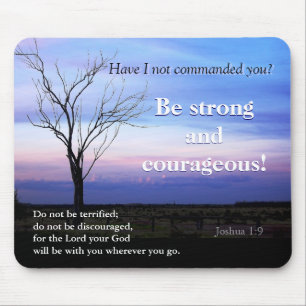 Joshua 1:9Scripture Mousepad Musmatta