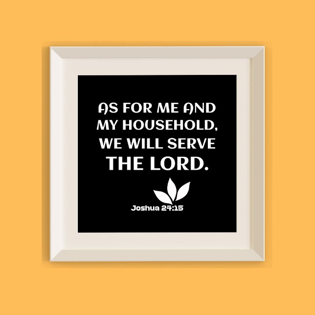 : Joshua 24:15 Poster (Skapare uppladdad)