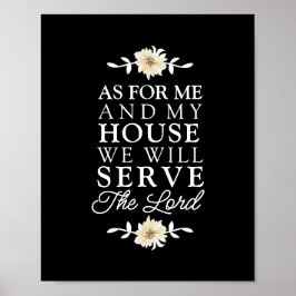 Joshua 24:15 Som för mig och min kammares Blommigt Poster
