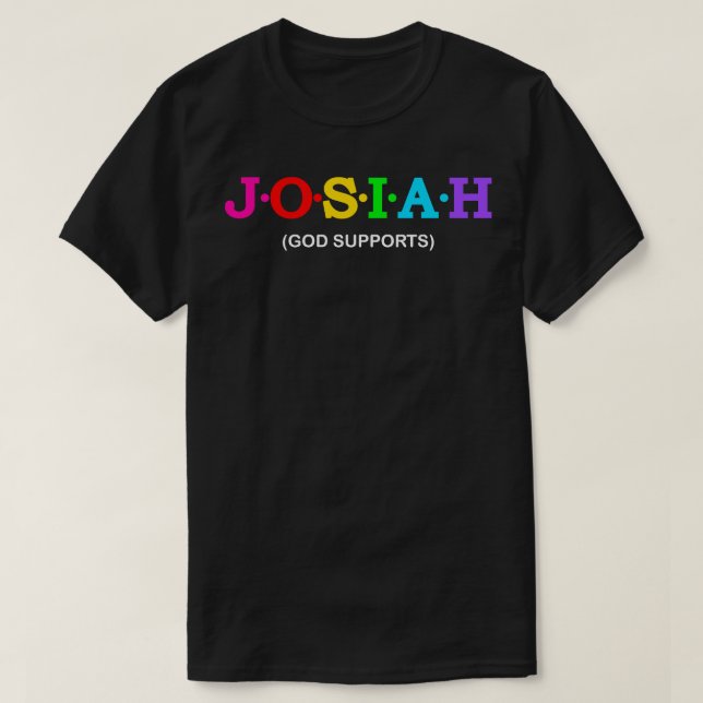 Josiah Gud stöder T Shirt (Design framsida)