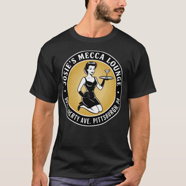 Josie's Mecca Lounge - Pittsburgh T Shirt (Framsida)