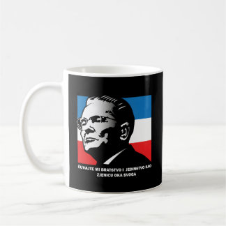 Josip Broz Tito Bratstvo I Jedinstvo Brothernature Kaffemugg