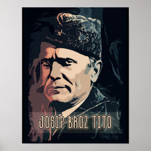 Josip Broz Tito, Jugoslaviens president SFRJ Poster
