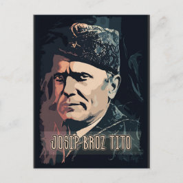 Josip Broz Tito, Jugoslaviens president SFRJ Vykort